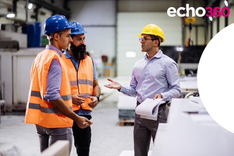 Optimizing Safety Training in the Workplace with Echo360 - Echo360